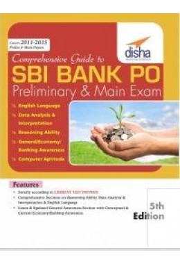 Comprehensive Guide to SBI Bank PO Preliminary & Main Exam
